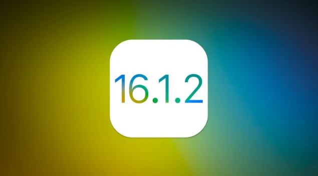 卫滨苹果维修分享iOS 16.2有Bug能降级吗？ iOS 16.1.2已关闭验证 